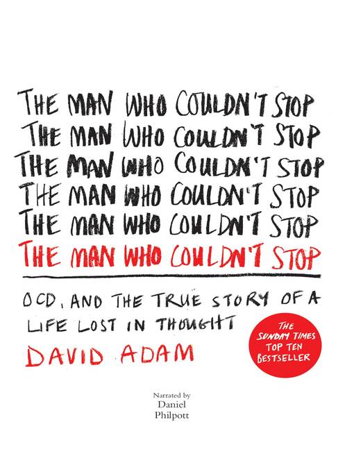 Title details for The Man Who Couldn't Stop by David Adam - Wait list